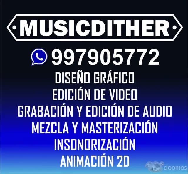 DISEÑO GRAFICO EDICION DE AUDIO VIDEO GRABACION MEZCLA MASTERIZACION ANIMACION 2D - 2