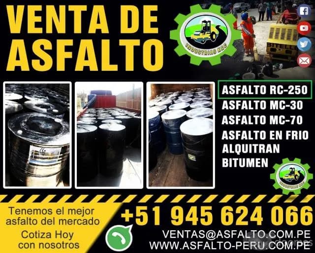 VENTA DE ASFALTO RC-250, MC-30, ASFALTO MC-70 / EMULSION ASFALTICA, ASFALTO EN FRIO Y CALIENTE, BREA LIQUIDA - 1